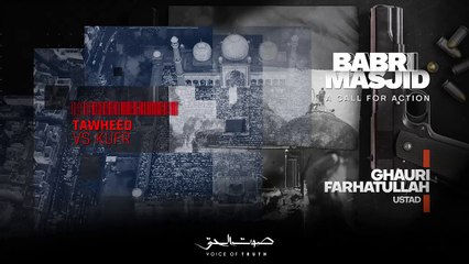 babri-masjid-a-call-for-action-by-ustad-farhatu
