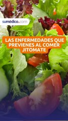 Las enfermedades que previenes al comer Jitomate