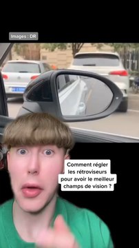 Comment régler ses rétroviseurs pour avoir le meilleur champs de vision