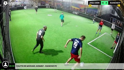Faute de Mickael GOMEZ - RANCHO FC