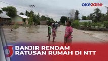 Banjir Bandang Rendam Ratusan Rumah di 4 Desa di Nusa Tenggara Timur