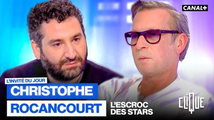 Rencontrez l'arnaqueur Christophe Rocancourt dans Clique sur CANAL+ 🎥