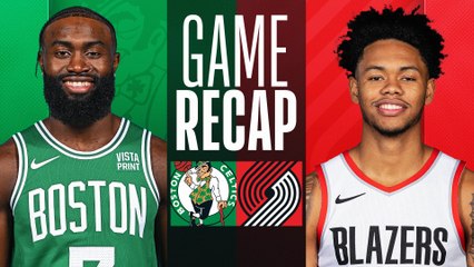 Game Recap: Celtics 121, Trail Blazers 99