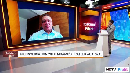 Prateek Agarwal, Executive Director of MOAMC, Discusses India's Global Position | NDTV Profit