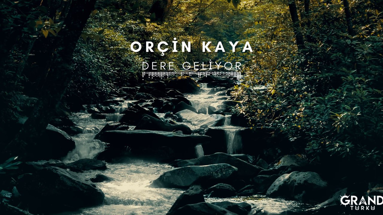 Orçin Kaya - Dere Geliyor (Official Audio)