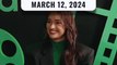 Rappler's highlights: Jade Castro, Liza Soberano, Megan Young | The wRap | March 12, 2024