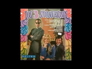 Los 3 Sudamericanos - Hay Una Montaña (Donovan-R. Castelblanco)