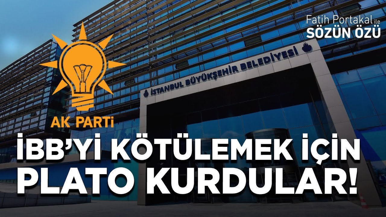 AKP PROUDLY PRESENTS… BU BİR AKP YAPIMIDIR! İBB KÖTÜLEMEK İÇİN PLATO KURDULAR!