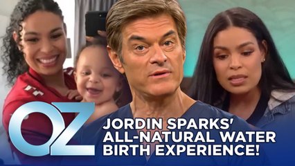 Jordin Sparks Shares What It Was Like Having an All-Natural Water Birth | Oz Celebrity