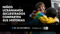 Niños ucranianos secuestrados comparten sus historias