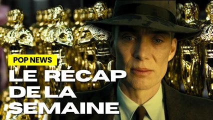 OSCARS, SUPER MARIO 2, DUNE 3... Le récap de la semaine (Pop News #38)