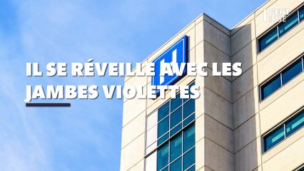 Les urgences lui prescrivent du Doliprane, il se réveille le lendemain avec les jambes violettes