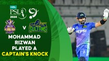 Mohammad Rizwan Played a Captain's Knock | Quetta vs Multan | Match 30 | HBL PSL 9 | M1Z2U