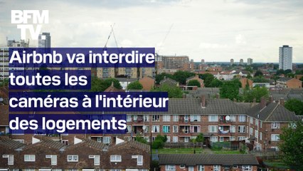 Airbnb va interdire toutes les caméras à l'intérieur des logements