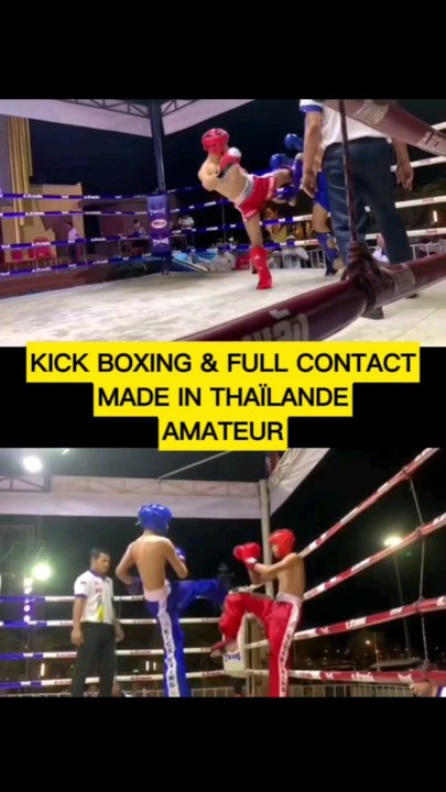 KICK BOXING & FULL CONTACT MADE IN THAÏLANDE AMATEUR