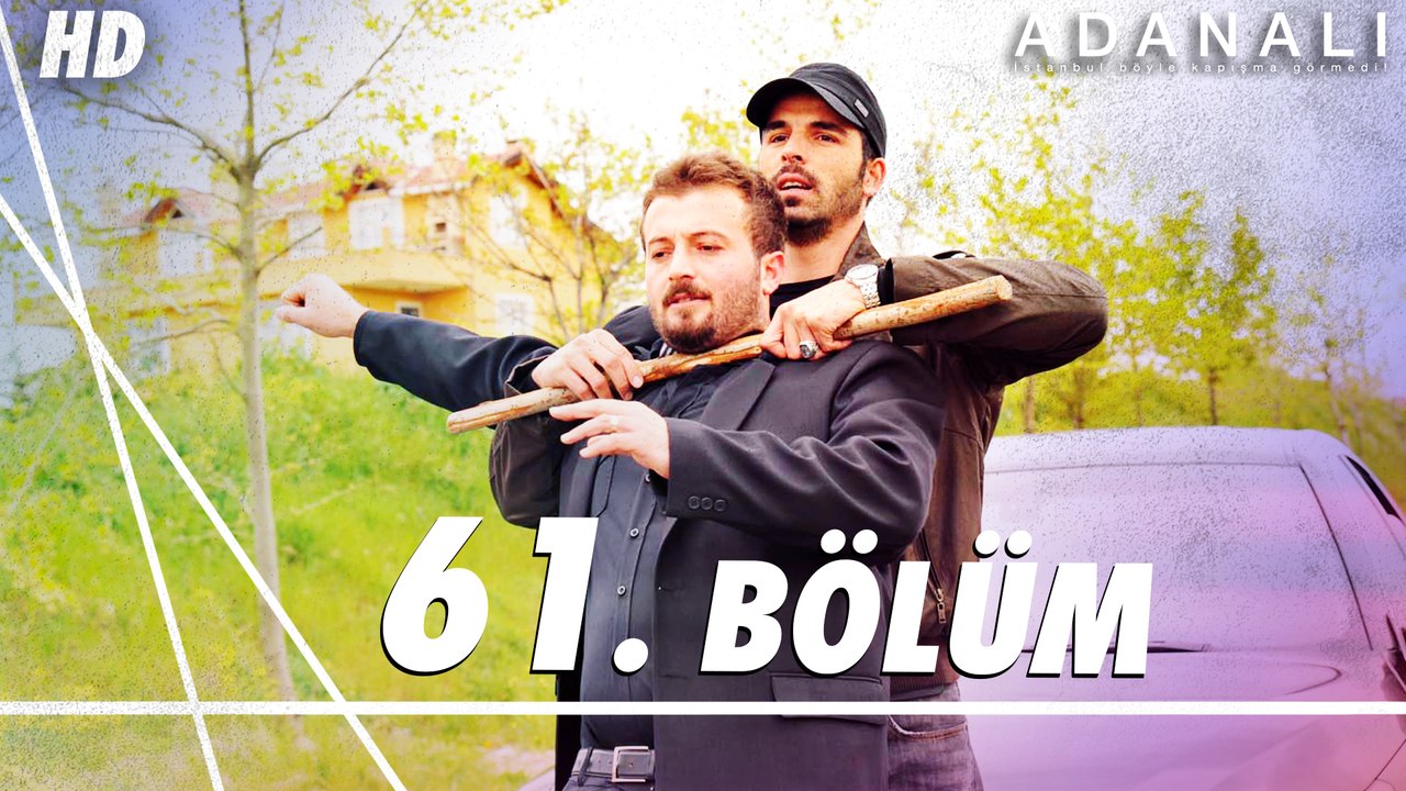 Adanalı 61. Bölüm