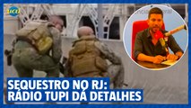 Sequestro de ônibus no Rio: Rádio Tupi detalha crime