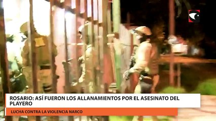 Allanamientos en Rosario por el crimen del playero a manos de sicarios narcos