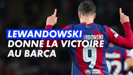Lewandowski fait le break pour le Barça