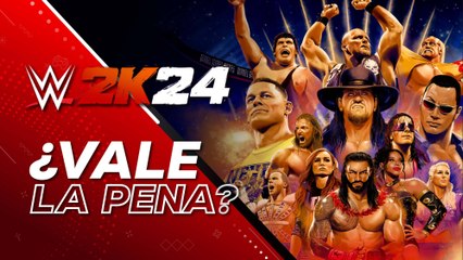 WWE 2K24: ¿Vale la pena?