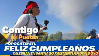 Celebración del cumpleaños del Popocatépetl: Tiemperos de Santiago Xalitzintla realizan ritual