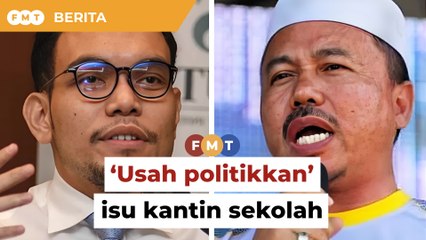 DAP bidas PAS ‘politikkan’ isu kantin sekolah