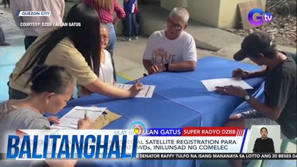 Kauna-unahang special satellite registration para sa senior citizens at PWDs, inilunsad ng COMELEC | BT