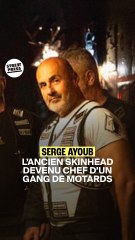 Serge Ayoub, l'ancien skinhead devenu chef d'un gang de bikers