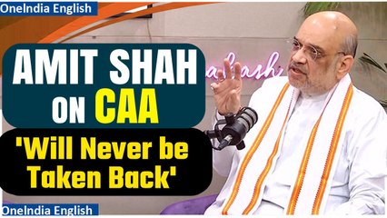 Download Video: Watch full Interview of Home Minister Amit Shah where he clarifies all the doubts about CAA|Oneindia