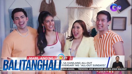 Ayos Barkada, ready na sa kanilang all-out performance sa Summerversary ng "All-Out Sundays" | BT