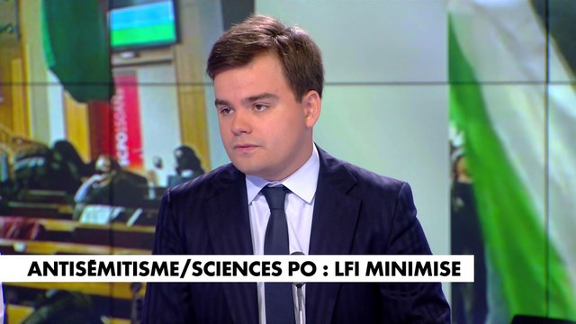 L'édito de Gauthier Le Bret : «Antisémitisme/Sciences Po : LFI minimise»