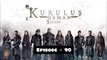 Kurulus Osman Season 05 Episode 90 - Urdu Dubbed Sun Digital HD Channel