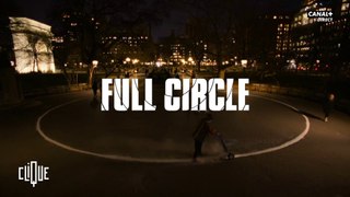 On a cliqué pour vous : Full Circle - Clique - CANAL+