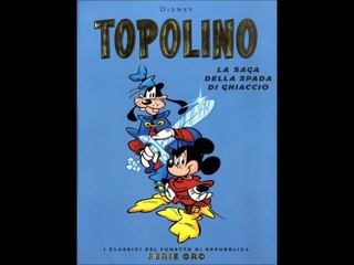 TOPOLINO---LA SAGA DELLA SPADA DI GHIACCIO