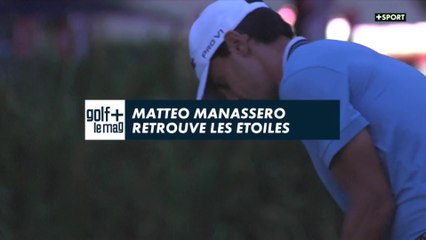 Matteo Manassero retrouve les étoiles - Golf + le mag