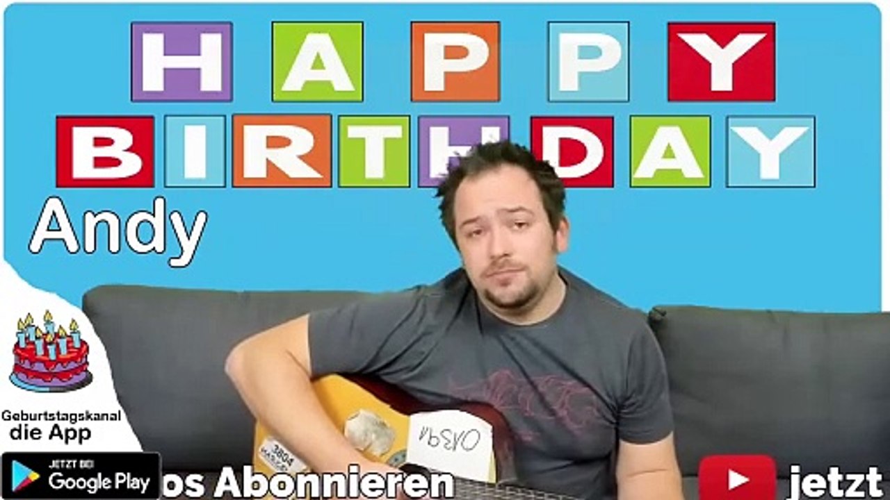 Happy Birthday, Andy! Geburtstagsgrüße an Andy