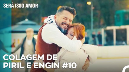 Engin Propõe Casamento A Piril - Será Isso Amor