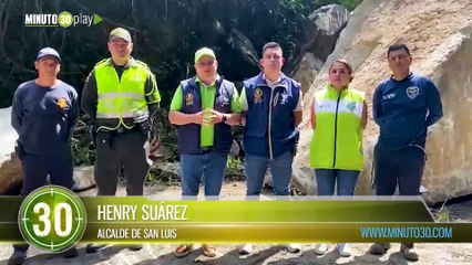 Alcalde de San Luis tras cierre de la vía El Santuario-Caño Alegre SIN AutoPlay