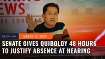 Explain or get arrested? Senate panel gives Quiboloy 48 hours to justify absence at hearing