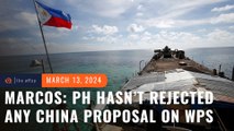 Marcos on West Philippine Sea: We have not rejected any proposal China made to us