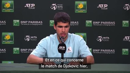 Indian Wells - Alcaraz : "Je n'aborde le tournoi différemment sous prétexte que Djokovic n'est plus dans le tableau"