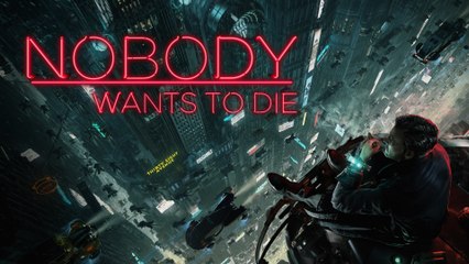 Nobody Wants to Die Cinematic Announce Trailer (2024)