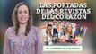 El ingreso de Terelu Campos, Kate Middleton, Elsa Pataky y Gabriela Guillén, en las portadas de las revistas