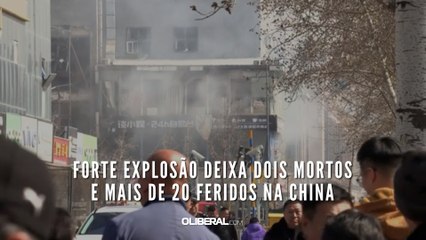 Forte explosão deixa dois mortos e mais de 20 feridos na China