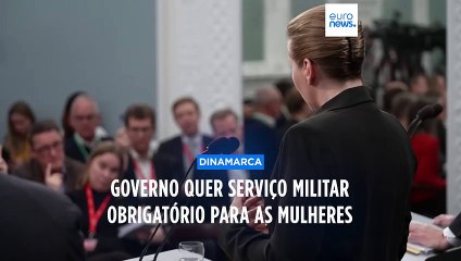 Dinamarca pretende alargar serviço militar obrigatório às mulheres