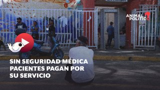 Desaparece el seguro popular y los pacientes pagan las consecuencias