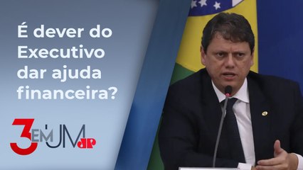 “Governo federal apresentará proposta”, diz Tarcísio sobre dívida dos estados