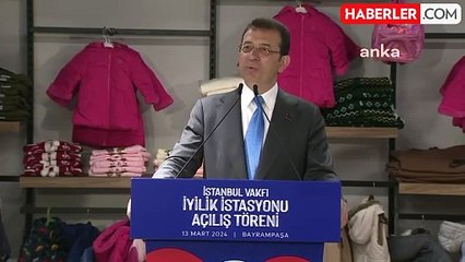 İBB Başkanı İmamoğlu, İstanbul Vakfı İyilik İstasyonu'nu tanıttı