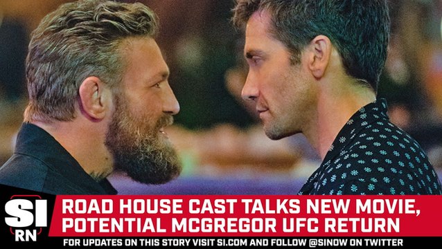 Road House Cast Talks New Movie & Potential Conor McGregor UFC Return