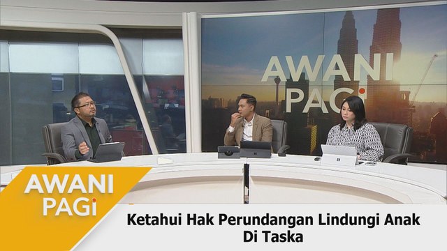 AWANI Pagi: Ketahui hak perundangan lindungi anak di taska